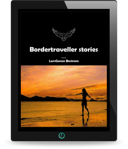 Bordertraveller Stories by LarsGoran Bostrom